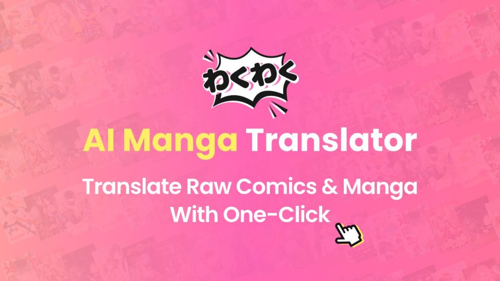 Translate Raw Comics & Manga With One Click